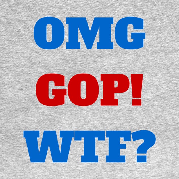 OMG GOP! by CerberusPuppy